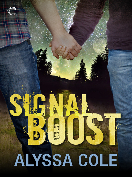 Title details for Signal Boost by Alyssa Cole - Available